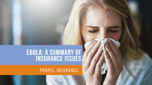 Ebola: A summary of insurance issues